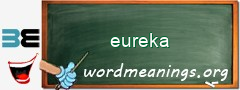 WordMeaning blackboard for eureka